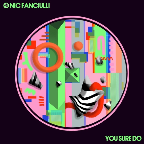 Nic Fanciulli - You Sure Do [HOTC225D]